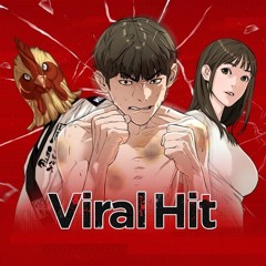 Viral Hit - Song from Chapter 112