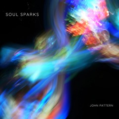 John Pattern - Soul Sparks