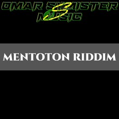 Mentoton Riddim