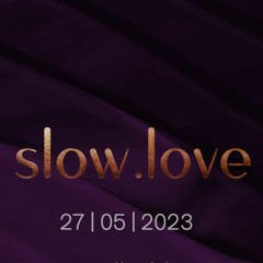 Slow Love@KauzZürich 2023