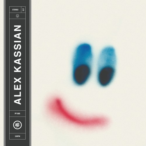 P&F 005 Alex Kassian - Leave Your Life (Incl. Bill Laswell Dub Mix)