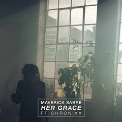 Maverick Sabre - Her Grace (Myth's Vibey Mix)(FREE DOWNLOAD)