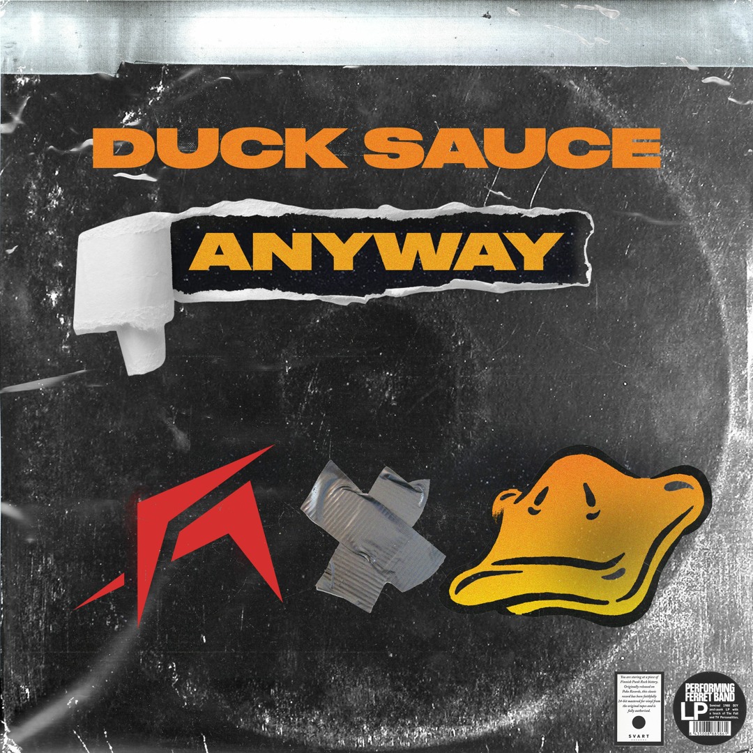 Armand Van Helden + A-Trak Present Duck Sauce – Anyway