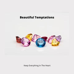 Beautiful Temptations - final cut