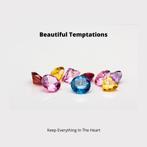 Beautiful Temptations - final cut