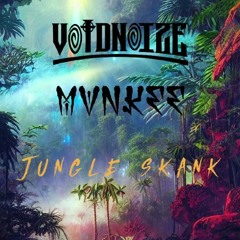 Void noize & mvnkee - Jungle Skank (CLIP)