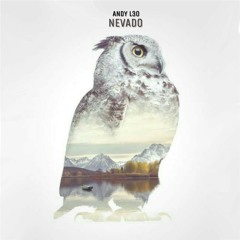 Nevado - Andy L3O (Original Mix) [Free Download]