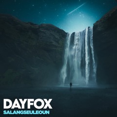 DayFox - Salangseuleoun (Free Download)