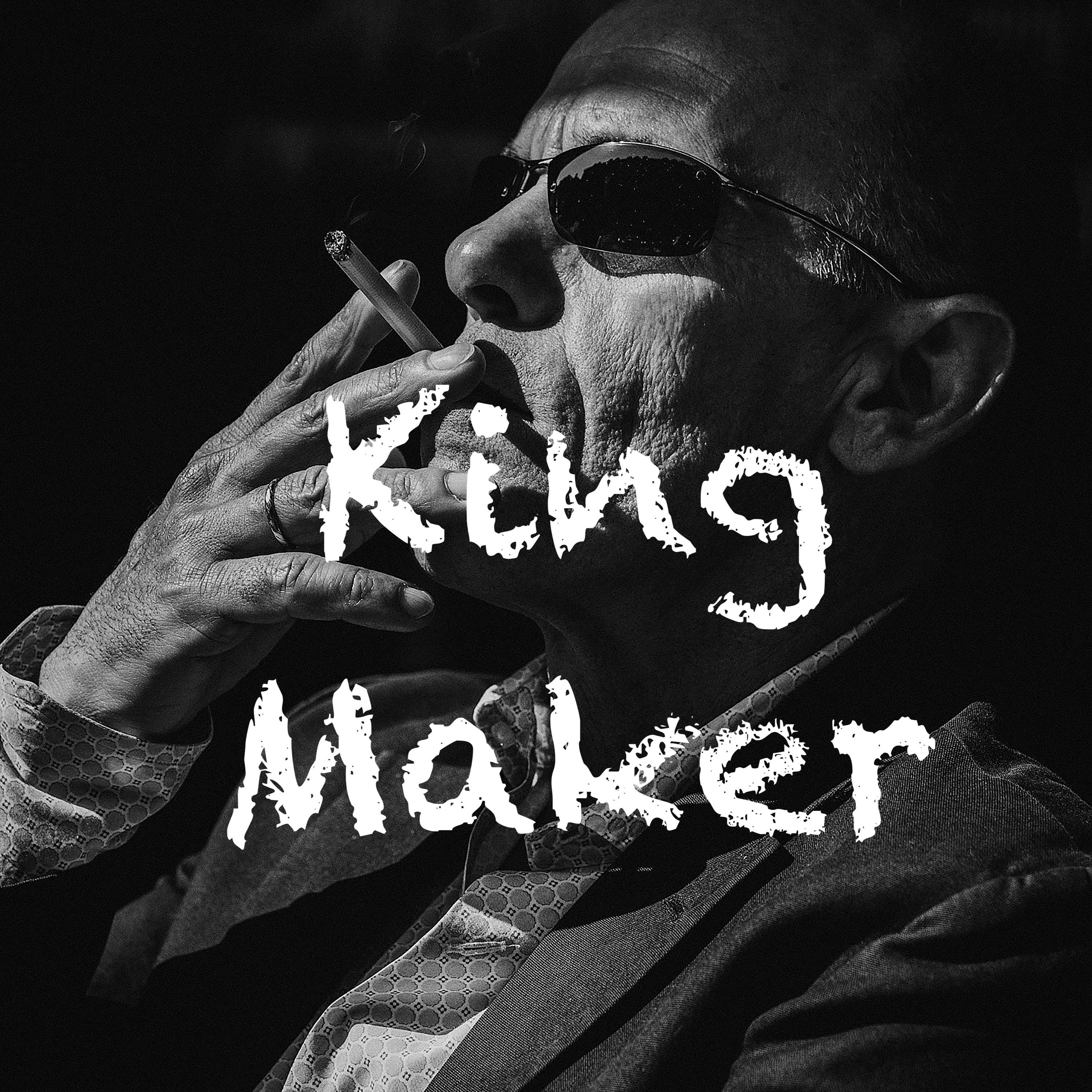 King Maker episode artwork