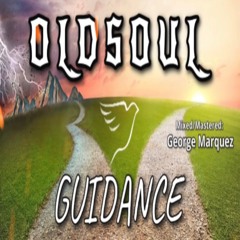 OLDSOUL - Guidance