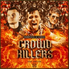 RAWPVCK - CROWD KILLERS (XDXAN KICK EDIT)
