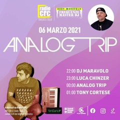 Analog Trip @ Frequenze - www.radiocrc.com - Napoli - Italy Sat 8 - 3-2021 | Free Download
