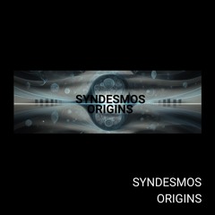 SYNDESMOS - ORIGINS