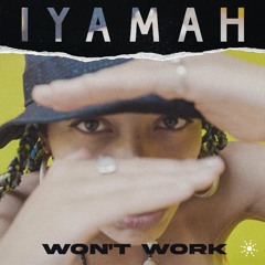 Won't Work