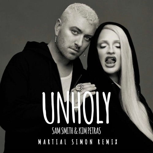 Sam Smith (ft. Kim Petras) | UNHOLY [Martial Simon REMIX] Bass Removed