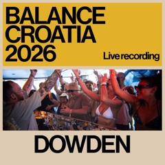 Dowden: Live from Balance Croatia 2026