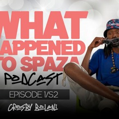 Spaza Podcast Ep 1
