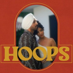 Hoops Diljit Dosanjh