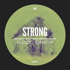 PremEar: Alessio Bianchi - Strong [MUV049]