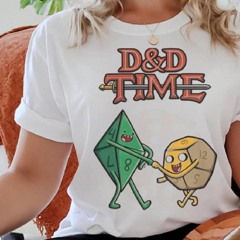 Heure Dnd Time V2 Dungeons Dragons T Shirt