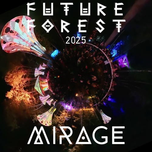 Mirage Musique en direct à Future Forest 2025
