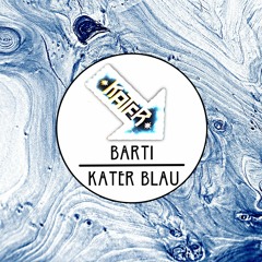 BARTi - Kater Blau // Heinz Hopper // 18.08.23