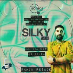 SILKYRADIO008 - Ibiza Sonica Radio - Hosted by Ramin Rezaie
