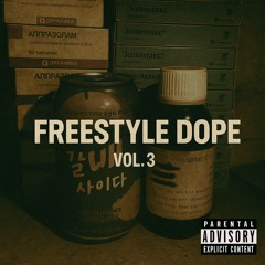 FREESTYLE DOPE vol.3