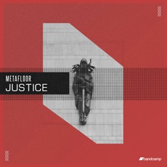 Metafloor - Justice