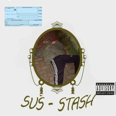 Stash - "Cautios"
