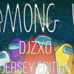 Among Us (Jersey Edition) #ZxoMix