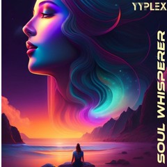YYPlex - Soul Whisperer