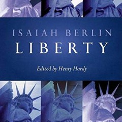 [VIEW] PDF EBOOK EPUB KINDLE Liberty: Incorporating Four Essays on Liberty by  Isaiah