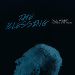 The Blessing (feat. Shae Wilbur)