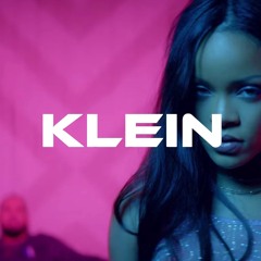 Rihanna, Drake - Work (Klein House Remix)