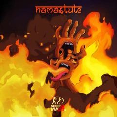 'Namastute' - Seedhe Maut