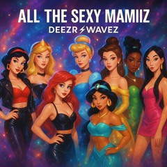 All The Sexy Mamiiz