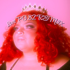 LOVE PO.82 REMIX