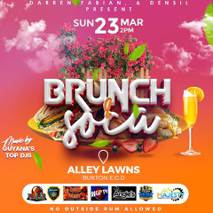BRUNCH & SOCA (PROMO) DJ KESTON & TOP STRIKER