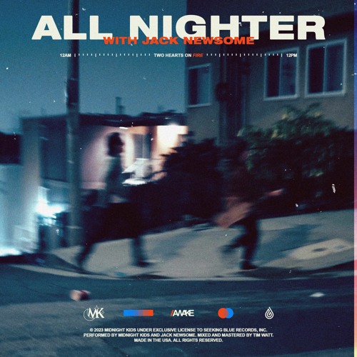 All Nighter (with Jack Newsome)