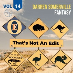 Fantasy (Darren Somerville Edit)