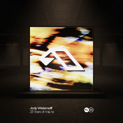 25 Years Of Anjuna Mixed By Jody Wisternoff