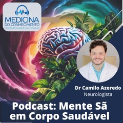 #164 Mente sã em corpo saudável