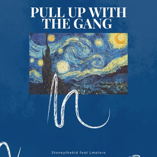 Pull up with the Gang
