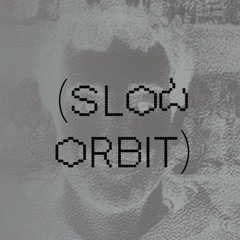 Ozmin @ Slow Orbit - 14.10.25