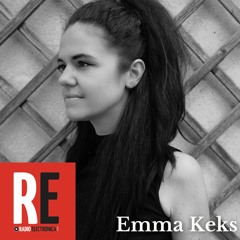 Emma Keks @ RADIO ELECTRONICA | 2021-06-12