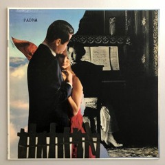 Padna "Sad Songs They Say So Much"  June 25
