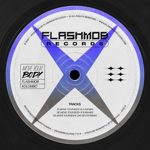 Flashmob, Kolombo - Move Your Body (Jay de Lys Remix)