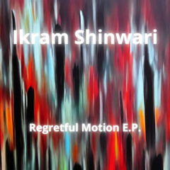 Regretful Motion (Free Download)