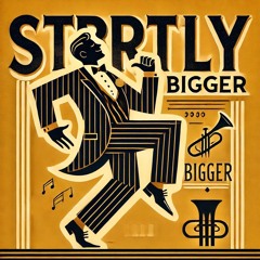 Strictly Bigger